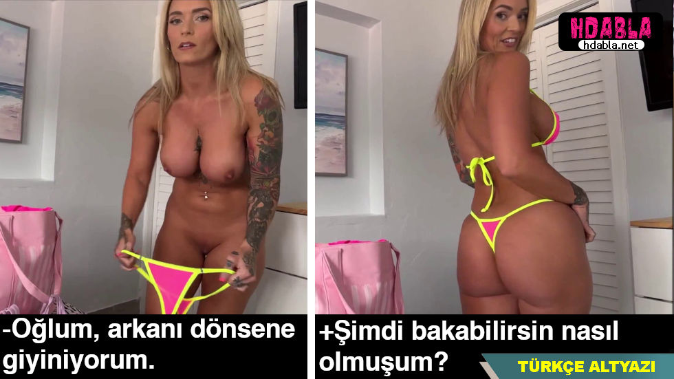 Tatilde aynı odada kaldığım Annem önümde bikinisini değiştirdi Salakta baktım